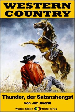 Cover WESTERN COUNTRY 218: Thunder, der Satanshengst (eBook, ePUB)