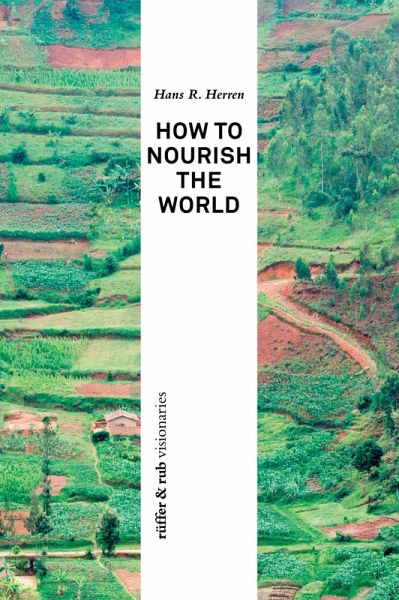 How to Nourish the World (eBook, ePUB) How to Nourish the World (eBook, ePUB)