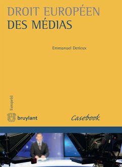 Droit européen des médias (eBook, ePUB) - Derieux, Emmanuel