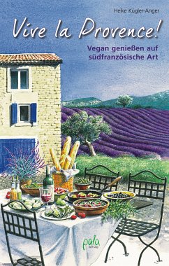 Vive la Provence! (eBook, PDF) - Kügler-Anger, Heike