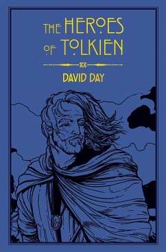 The Heroes of Tolkien - Day, David