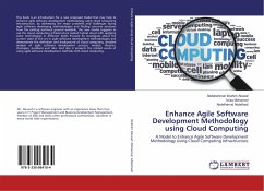 Enhance Agile Software Development Methodology using Cloud Computing