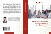 L¿influence des acteurs sur la mise en ¿uvre du contrôle de gestion