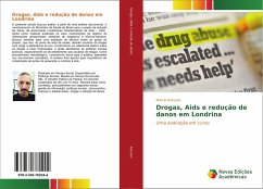Drogas, Aids e redução de danos em Londrina