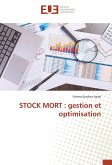STOCK MORT : gestion et optimisation