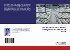 Industrialization of Micro-Propagation Innovation in India - Kumar, K. L. Prasanna