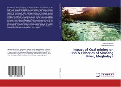 Impact of Coal mining on Fish & Fisheries of Simsang River, Meghalaya