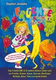 Früchte, Früchte, Früchte - Das Früchte-ABC und 22 weitere leckere Lieder rund um Früchte, Kräuter, Nüsse, Gemüse, Bio-Essen, Rohkost, Natur, Tiere und starke Kinder Früchte, Früchte, Früchte - Das Früchte-ABC und 22 weitere leckere Lieder rund um Früchte, Kräuter, Nüsse, Gemüse, Bio-Essen, Rohkost, Natur, Tiere und starke Kinder
