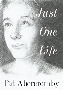 Just One Life (eBook, ePUB) - Abercromby, Pat