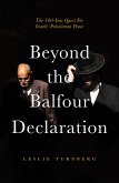 Beyond the Balfour Declaration (eBook, ePUB)