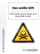 Das weiße Gift (eBook, ePUB) - Bild 1