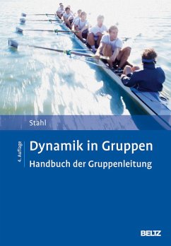 Dynamik in Gruppen (eBook, PDF) - Stahl, Eberhard