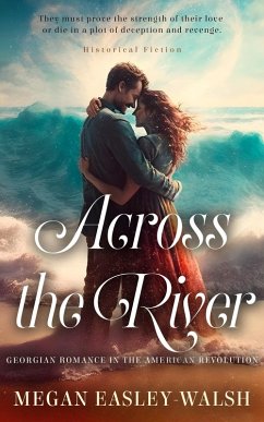 Across the River (eBook, ePUB) - Easley-Walsh, Megan