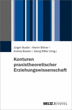 Konturen praxistheoretischer Erziehungswissenschaft (eBook, PDF)