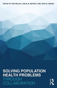 Solving Population Health Problems through Collaboration (eBook, ePUB)