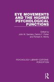 Eye Movements and the Higher Psychological Functions (eBook, PDF)