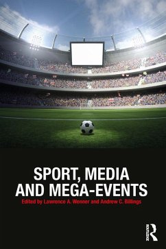 Cover Sport, Media and Mega-Events (eBook, ePUB)