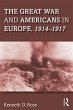 The Great War and Americans in Europe,... - Bild 1