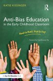Anti-Bias Education in the Early Childhood Classroom (eBook, ePUB)