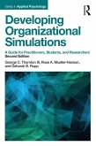Developing Organizational Simulations (eBook, ePUB) Developing Organizational Simulations (eBook, ePUB)