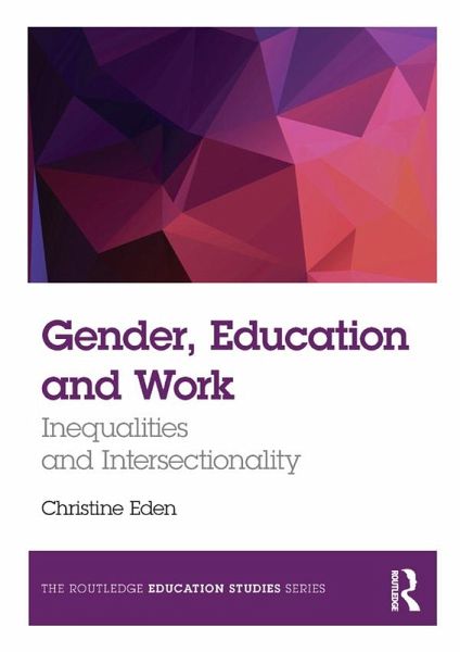 Gender, Education and Work (eBook, ePUB) Gender, Education and Work (eBook, ePUB)