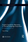 English Transitivity Alternation in Second Language Acquisition: an Attentional Approach (eBook, ePUB)