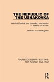 The Republic of the Ushakovka (eBook, ePUB)