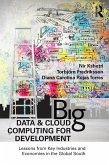 Big Data and Cloud Computing for Development (eBook, ePUB)