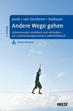 Andere Wege gehen (eBook, ePUB) - Seebauer, Laura; Jacob, Gitta; Genderen, Hannie van