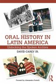 Oral History in Latin America (eBook, ePUB)