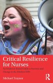 Critical Resilience for Nurses (eBook, PDF)