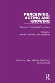 Perceiving, Acting and Knowing (eBook, PDF) Perceiving, Acting and Knowing (eBook, PDF)