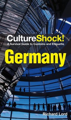 CultureShock! Germany (2016 e-Book Edition) (eBook, ePUB) - Lord, Richard
