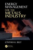Energy Management for the Metals Industry (eBook, PDF) Energy Management for the Metals Industry (eBook, PDF)