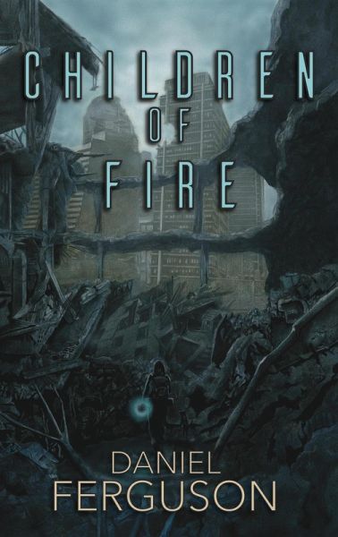 Children of Fire (eBook, ePUB) Children of Fire (eBook, ePUB)