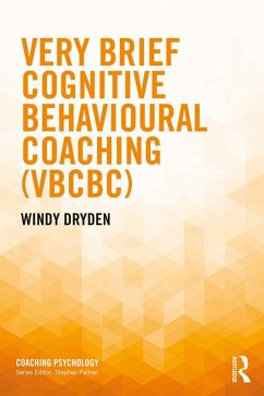 Cover Very Brief Cognitive Behavioural Coaching (VBCBC) (eBook, PDF)