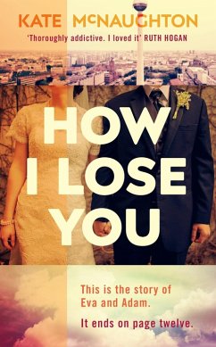How I Lose You (eBook, ePUB) - McNaughton, Kate