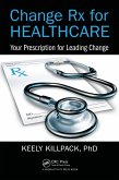 Change Rx for Healthcare (eBook, PDF)
