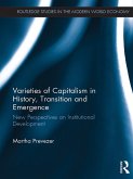 Varieties of Capitalism in History, Transition and Emergence (eBook, ePUB)