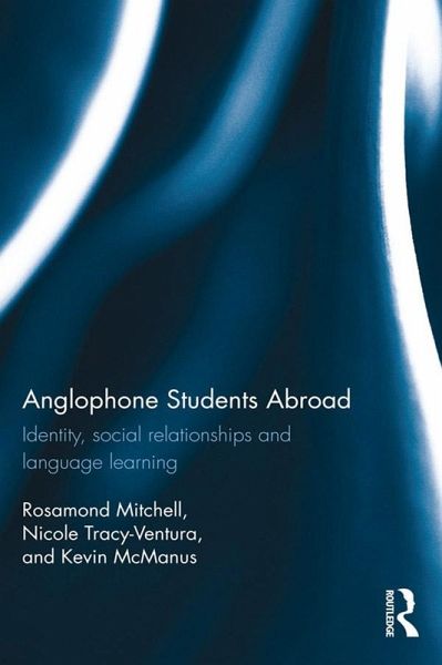 Anglophone Students Abroad (eBook, PDF) Anglophone Students Abroad (eBook, PDF)