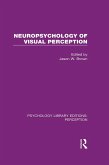 Neuropsychology of Visual Perception (eBook, ePUB)