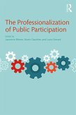 The Professionalization of Public Participation (eBook, PDF)