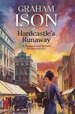 Hardcastle's Runaway (eBook, ePUB)