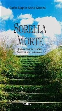 Sorella Morte (eBook, ePUB) - Biagi - Anna Monza, Carlo