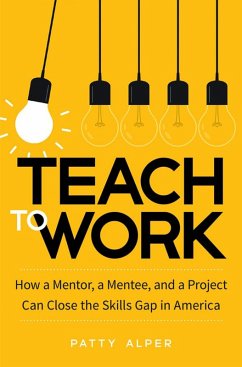 Teach to Work (eBook, ePUB) - Alper, Patty