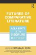 Futures of Comparative Literature... - Bild 1