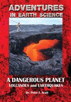 A Dangerous Planet - Scott, Peter T