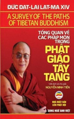 T¿ng quan v¿ các pháp môn trong Ph¿t giáo Tây T¿ng (song ng¿ Anh Vi¿t) - Lama Xiv, Dalai