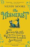 The Mesmerist (eBook, ePUB)