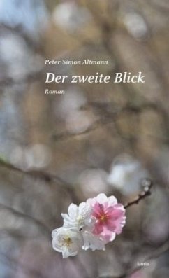 Der zweite Blick - Altmann, Peter Simon